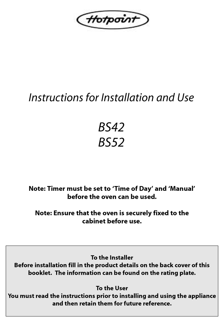HOTPOINT BS42 BS52 INSTRUCTIONS FOR INSTALLATION AND USE MANUAL Pdf