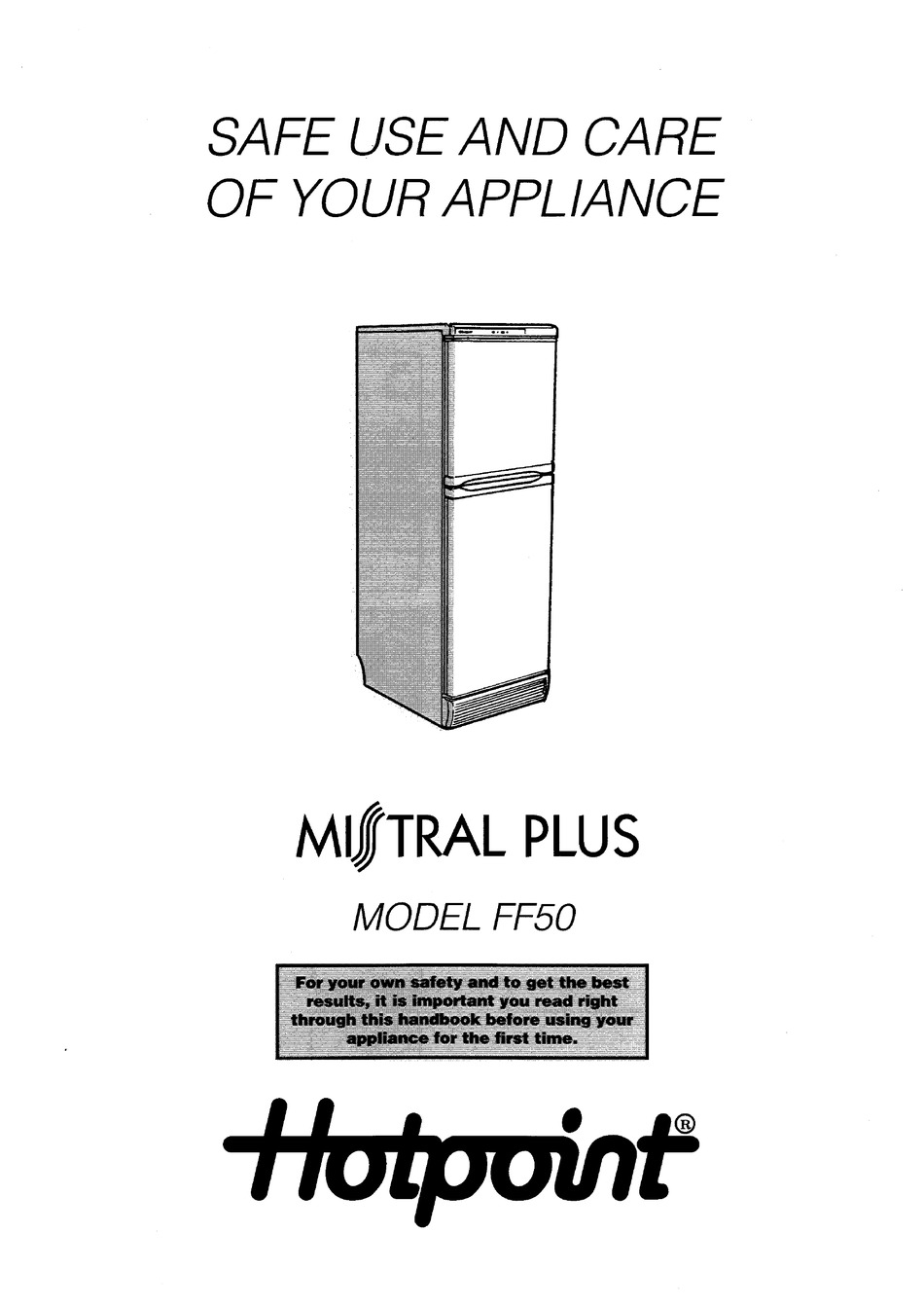 HOTPOINT FF50 USE AND CARE MANUAL Pdf Download ManualsLib