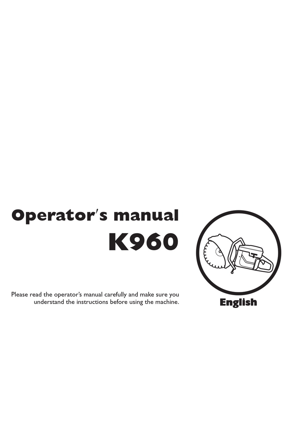 HUSQVARNA K960 OPERATOR'S MANUAL Pdf Download | ManualsLib