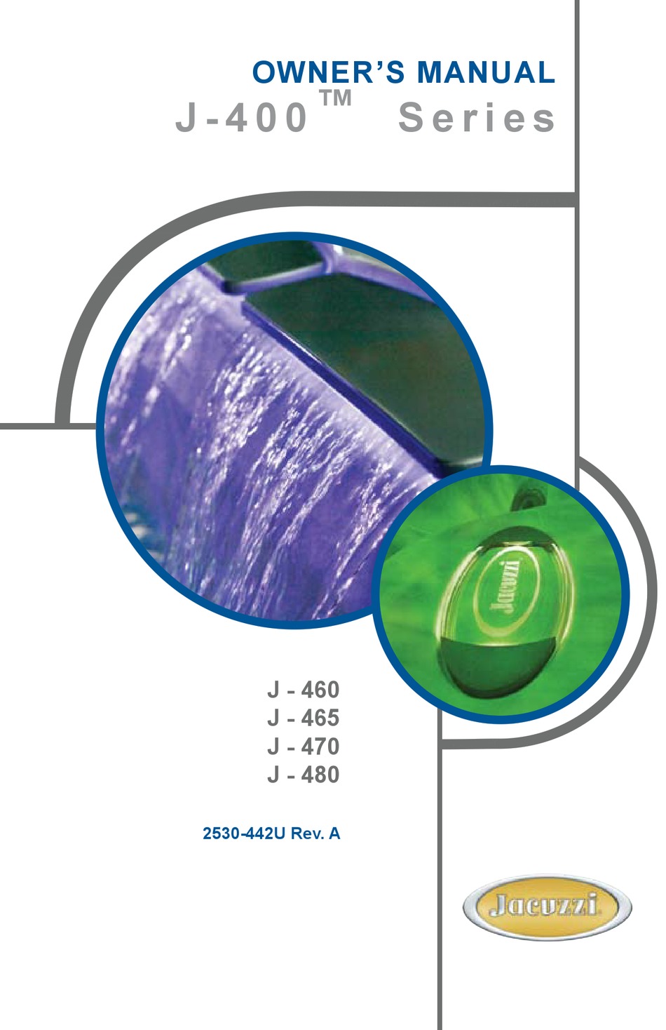 JACUZZI J - 400 SERIES J - 460 OWNER'S MANUAL Pdf Download ...