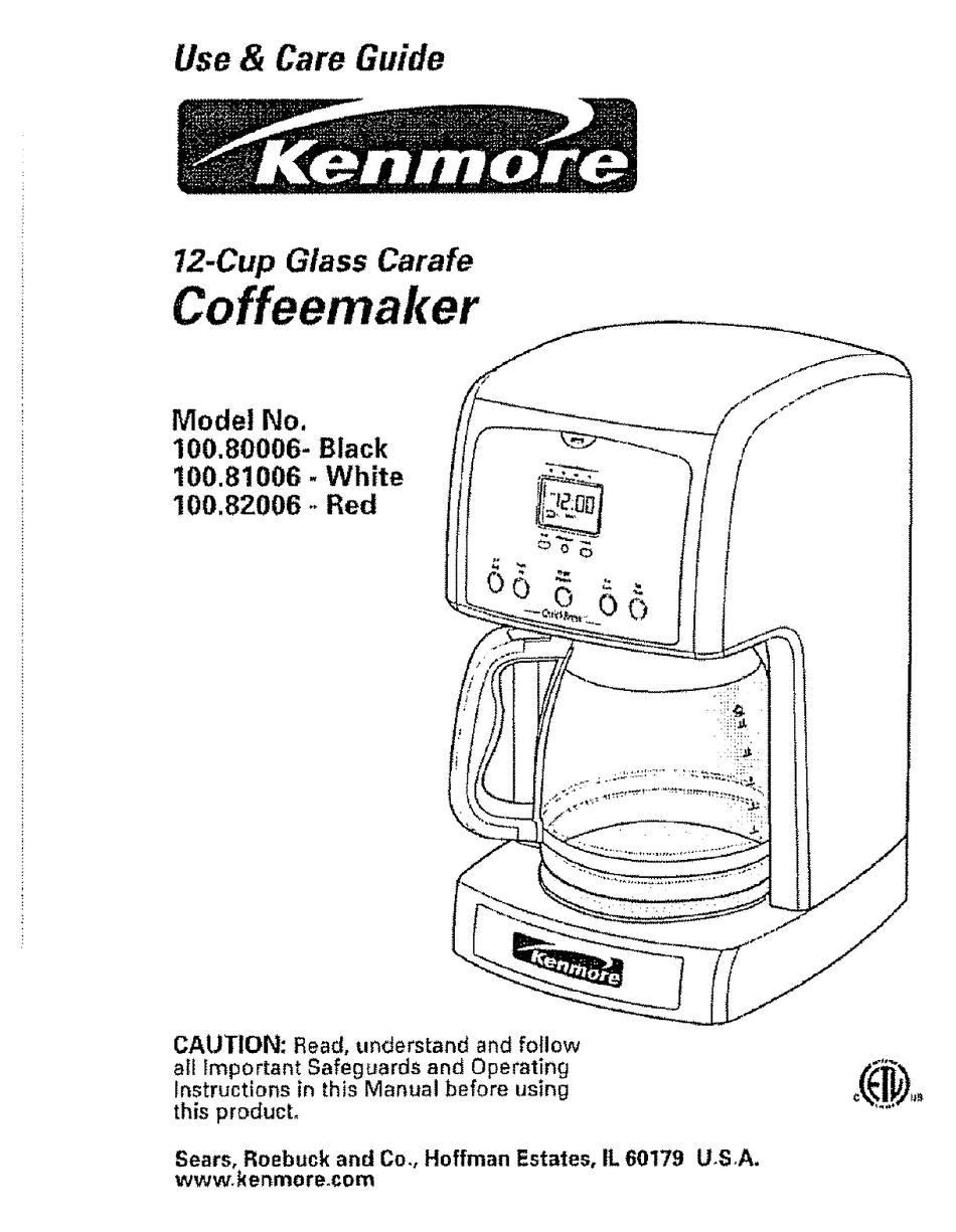 KENMORE 100.80006 USE AND CARE MANUAL 