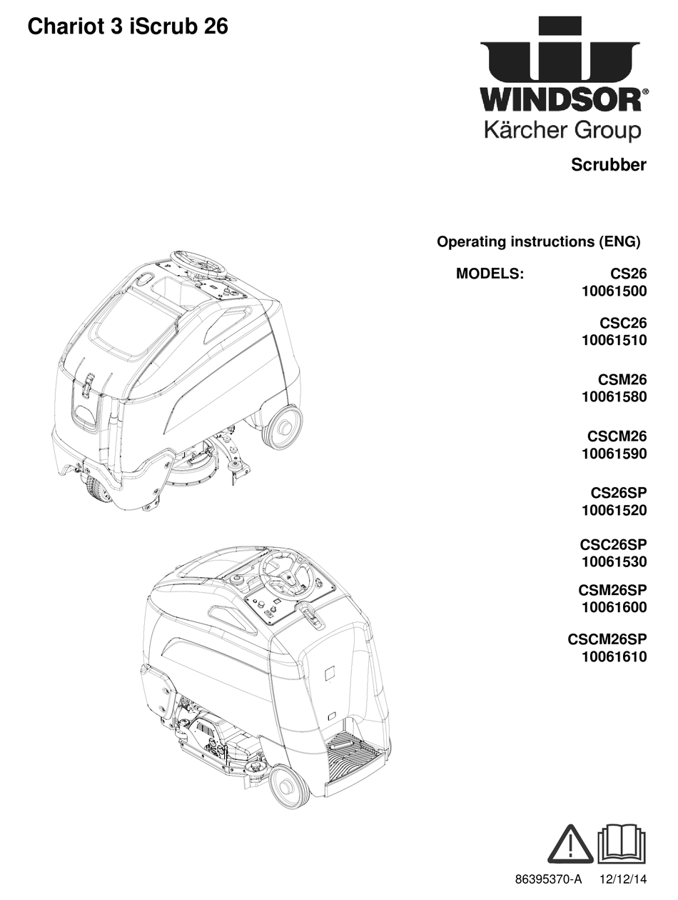 Windsor Chariot 3 Iscrub 26 Cs26 Operating Instructions Manual Pdf Download Manualslib