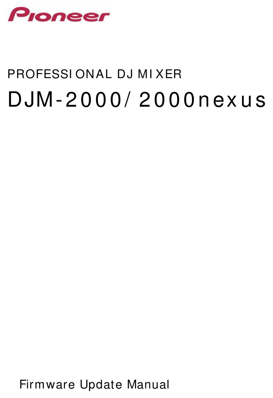 pioneer cdj 2000 nexus 2 firmware