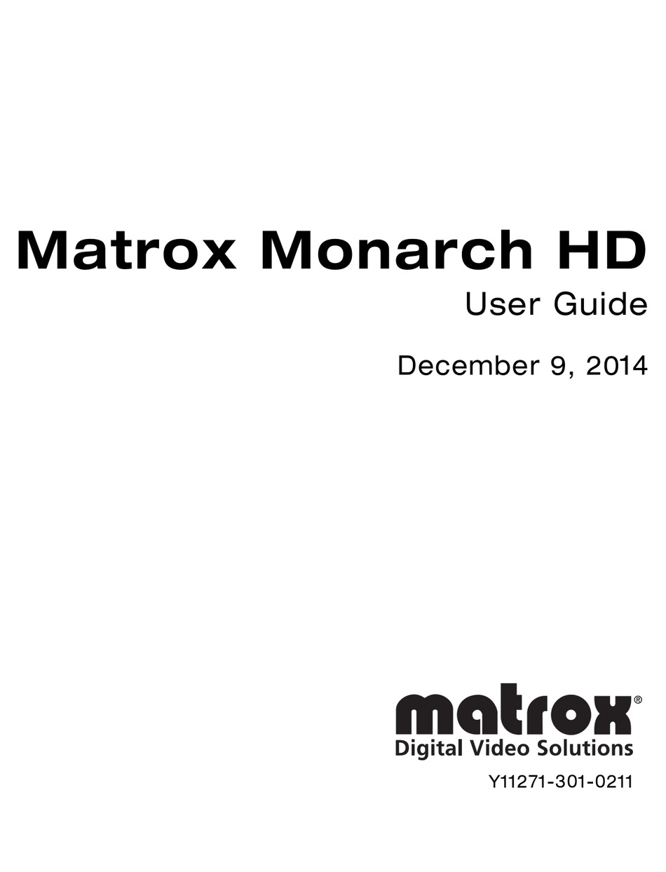 MATROX MONARCH HD USER MANUAL Pdf Download | ManualsLib