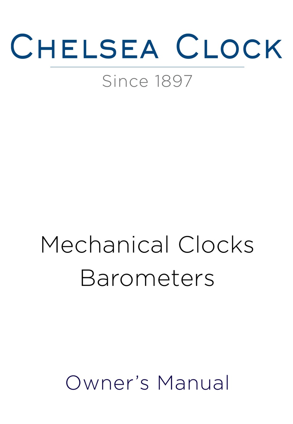 CHELSEA MECHANICAL CLOCKS BAROMETERS OWNER'S MANUAL Pdf Download