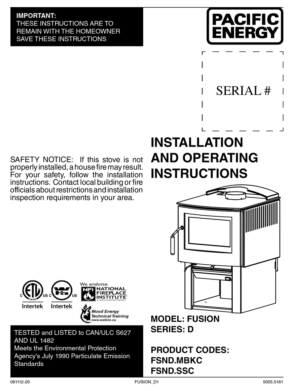 PACIFIC ENERGY FUSION INSTALLATION AND OPERATING INSTRUCTIONS MANUAL