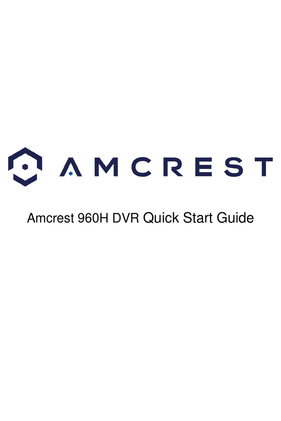 AMCREST 960H QUICK START MANUAL Pdf Download | ManualsLib