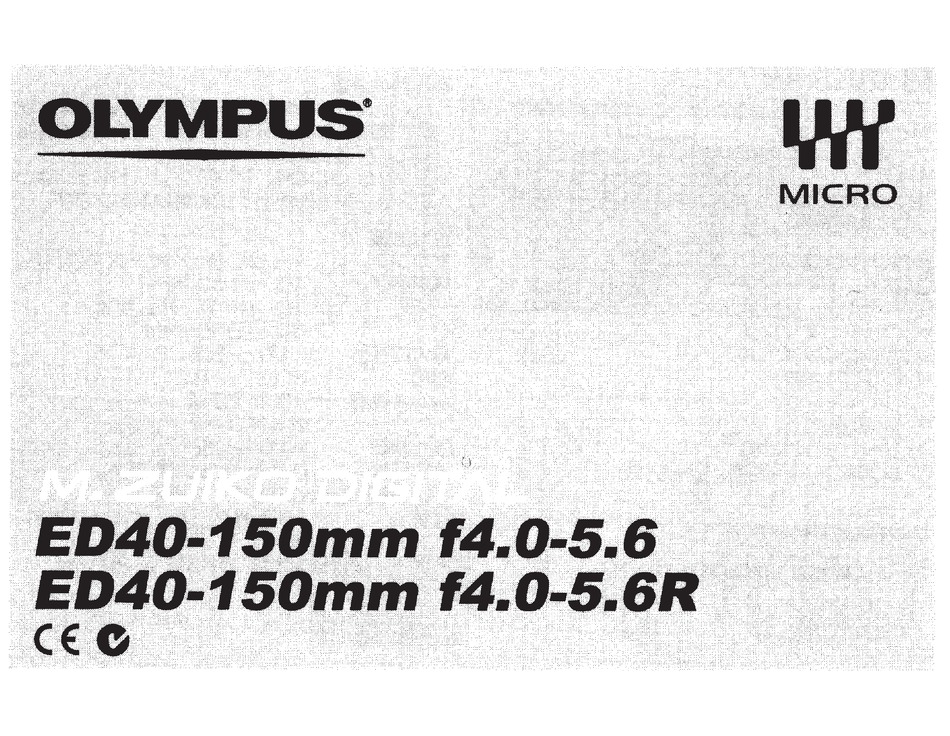 Olympus M Zuiko Digital Ed40 150mm F4 0 5 6 Instruction Manual Pdf Download Manualslib