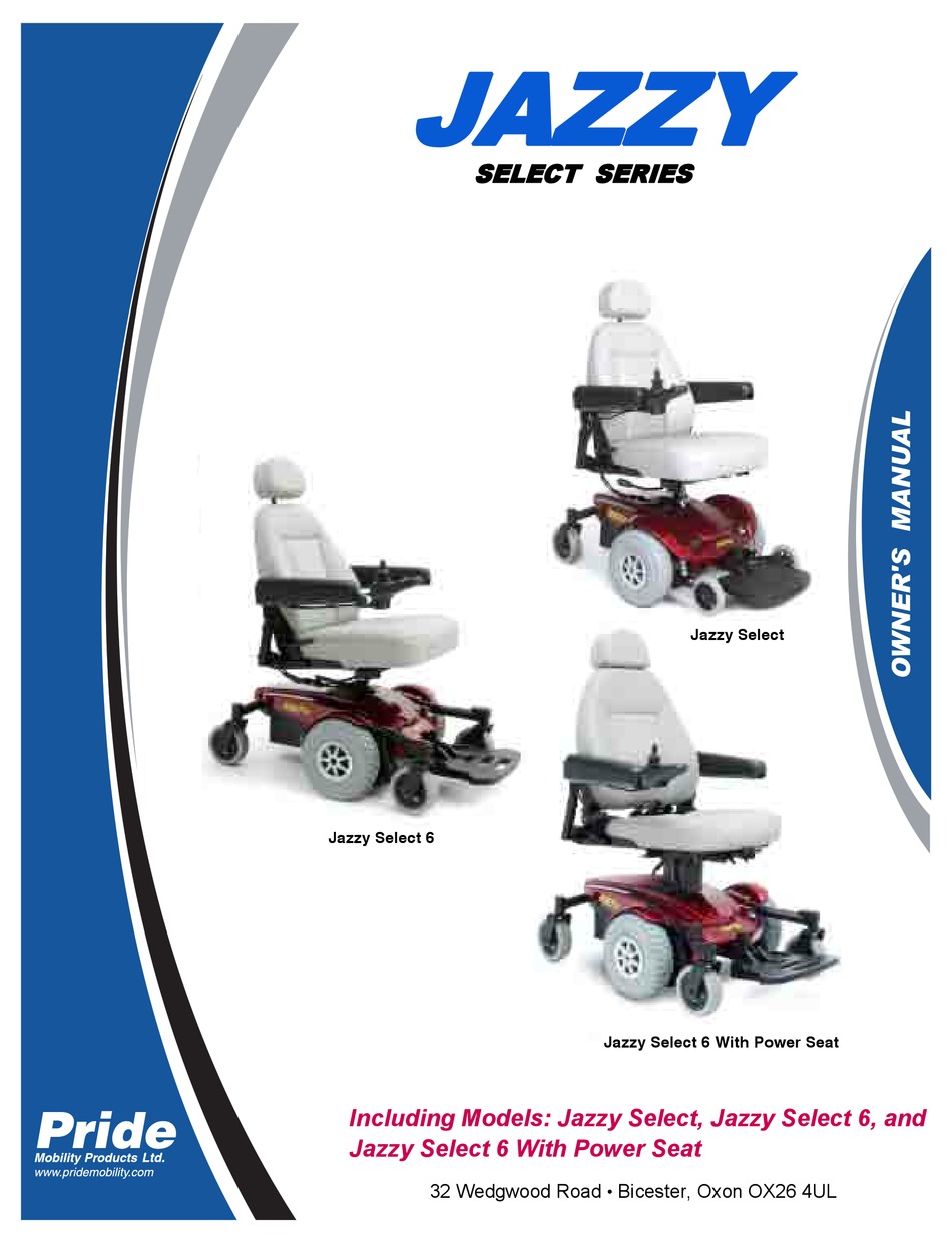 PRIDE JAZZY SELECT SERIES OWNER