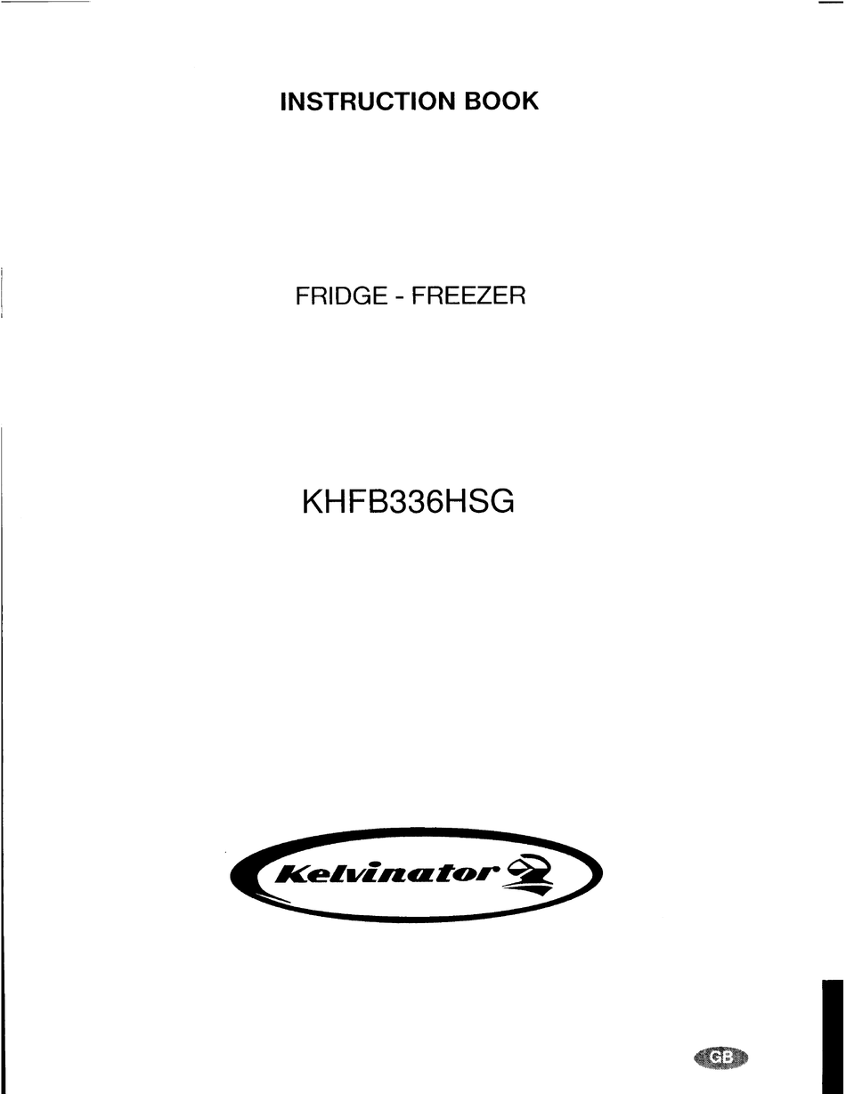 Kelvinator Khfb336hsg Instruction Book Pdf Download Manualslib