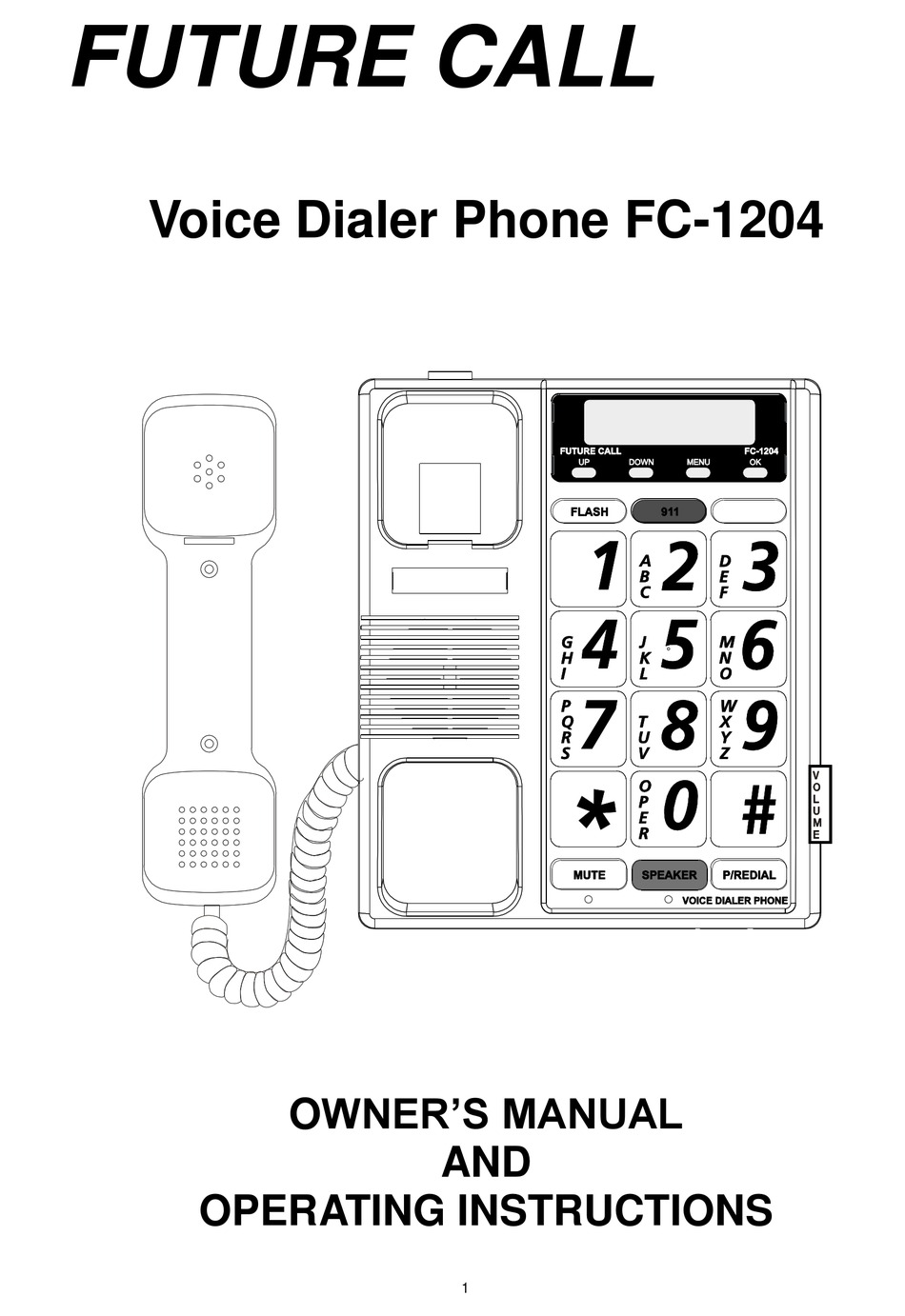 Future Call FC-1204 Voice Dialer Phone 