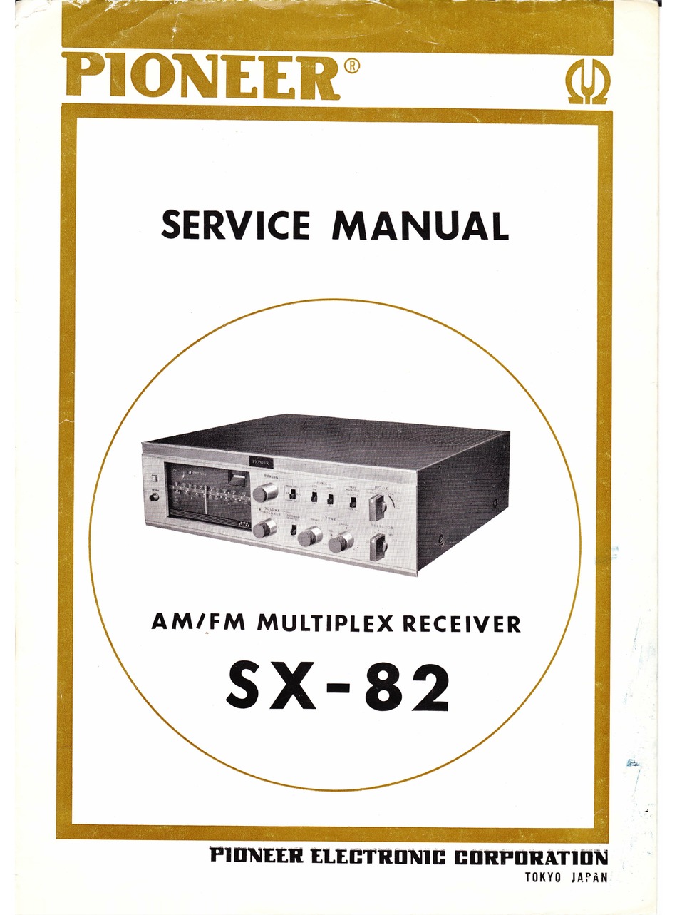 PIONEER SX-82 SERVICE MANUAL Pdf Download | ManualsLib