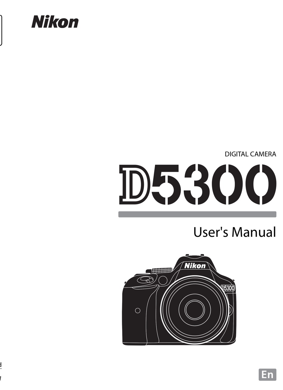 Nikon D5300 User Manual Guide Instruction Operator Manual 