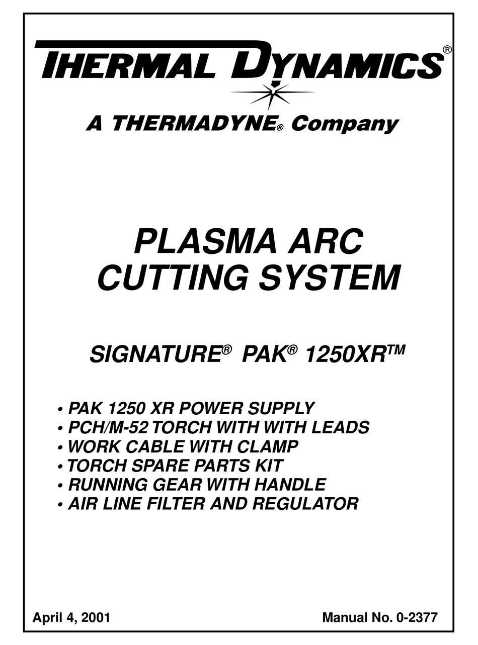Details about   Thermal Dynamics PAK 1250 XR Plasma Cutter Instruction & Servicing  Manual *980 