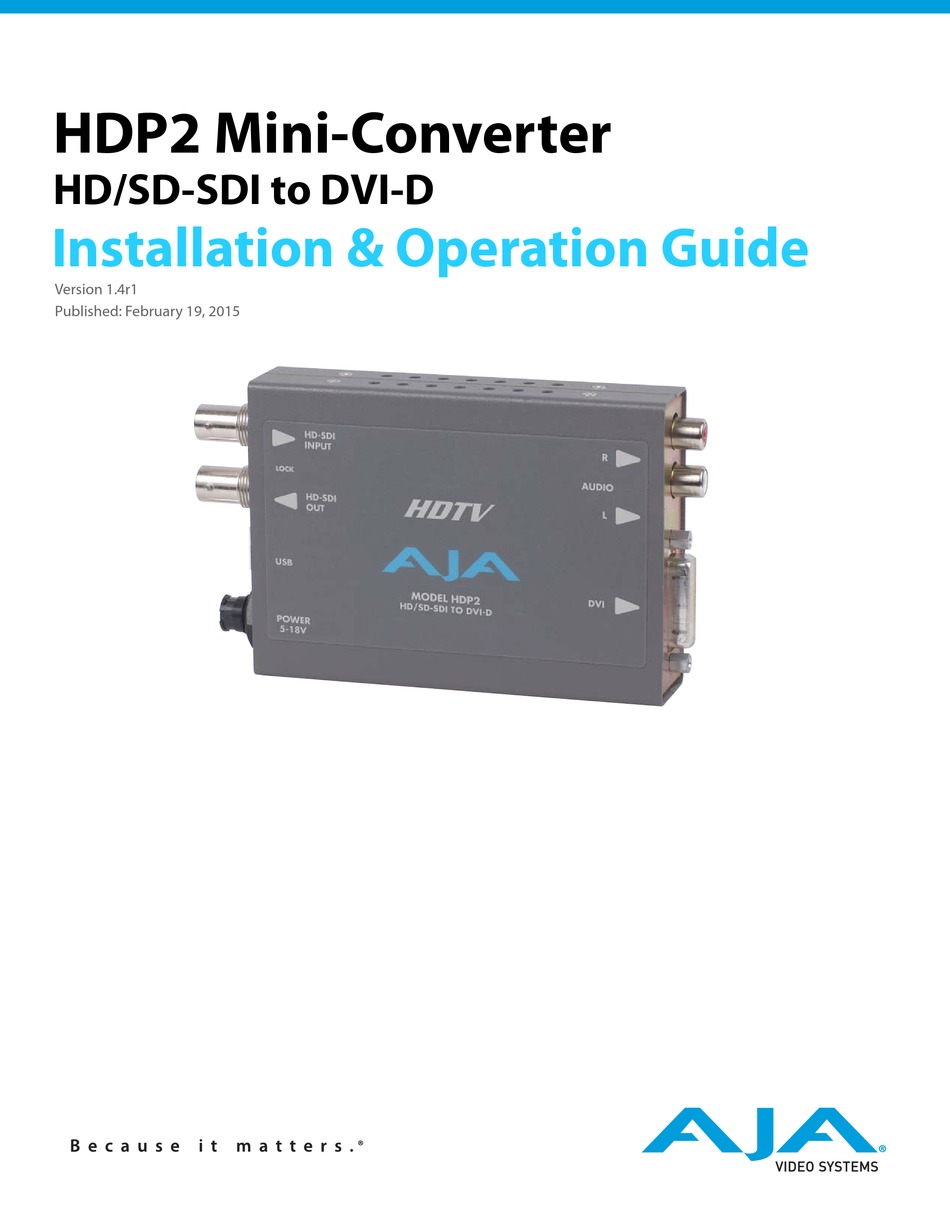 AJA-HDP2-HD-SDI/SDI vers DVI-D avec bloc d'Alimentation 