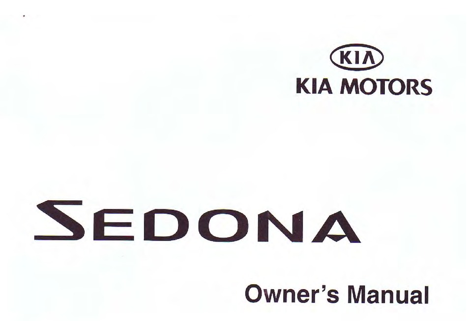 Kia Sedona Owner S Manual Pdf Download Manualslib