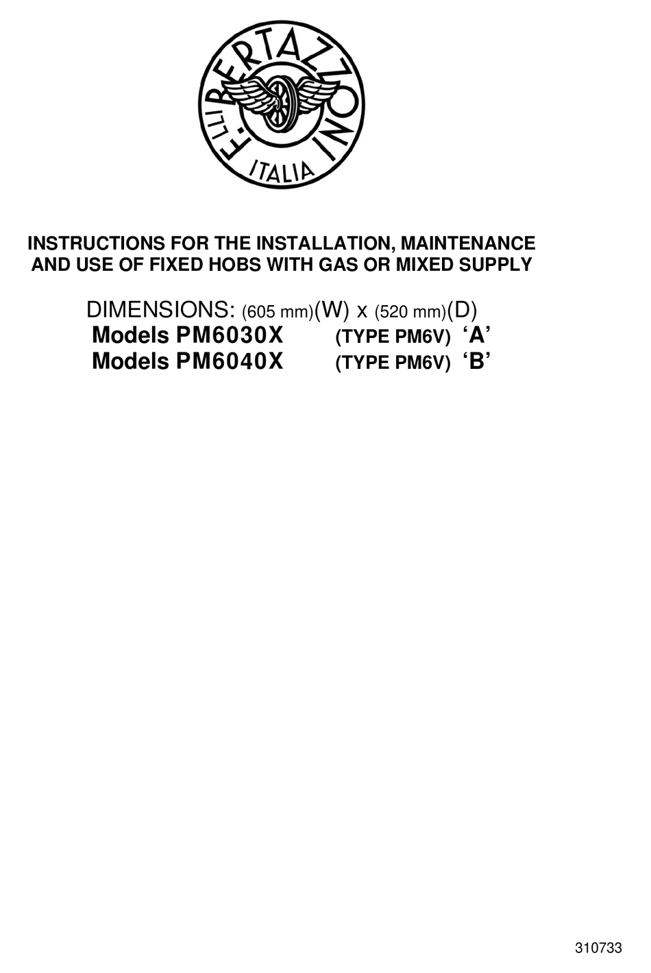 BERTAZZONI PM6030X INSTALLATION, MAINTENANCE & OPERATING INSTRUCTIONS