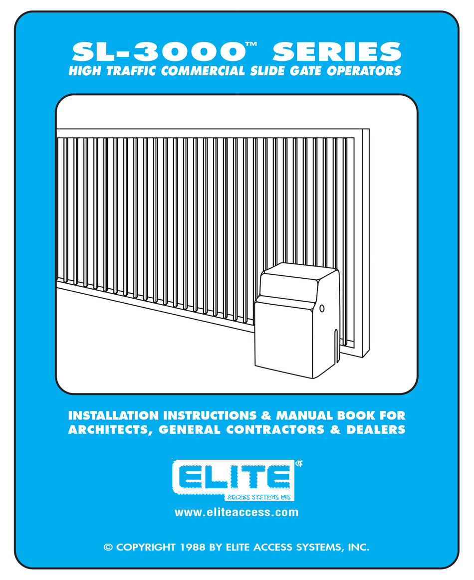 ELITE ACCESS SYSTEMS SL3000 SERIES INSTALLATION INSTRUCTIONS MANUAL
