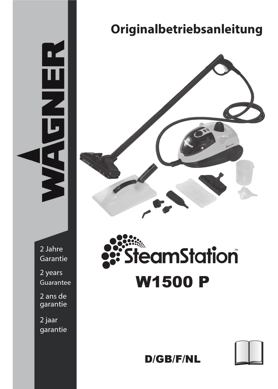 WAGNER STEAMSTATION W1500 P OPERATING INSTRUCTIONS MANUAL Pdf Download