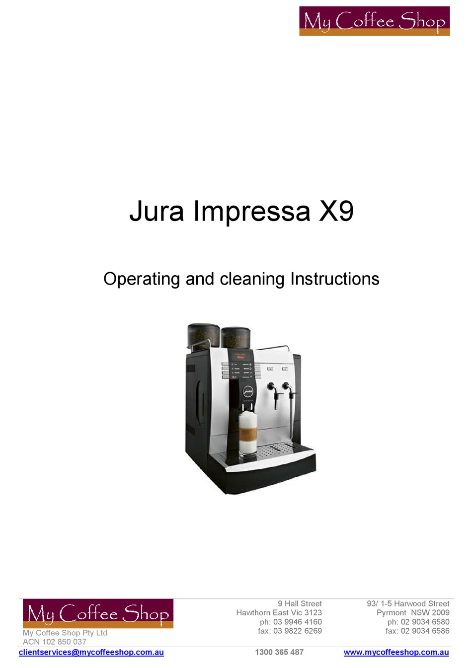 JURA IMPRESSA X9 OPERATING AND CLEANING 