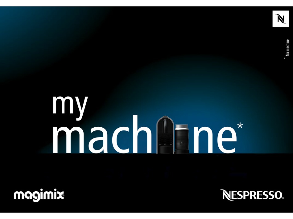 NESPRESSO ??????? INSTRUCTION MANUAL Pdf Download | ManualsLib