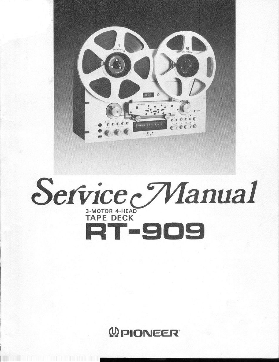 Pioneer RT-909 Reel to Reel Tape Deck Owners Manual 