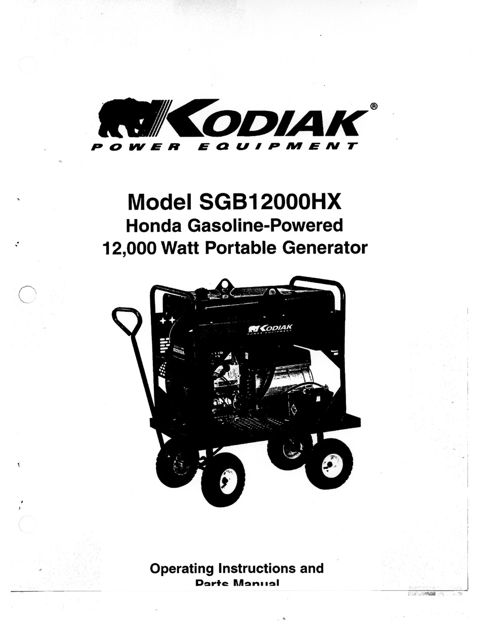 KODIAK SGB12000HX OPERATING INSTRUCTIONS AND PARTS MANUAL Pdf Download