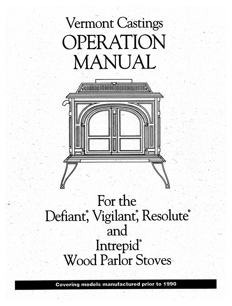 Vermont Castings Defiant Operation Manual Pdf Download Manualslib