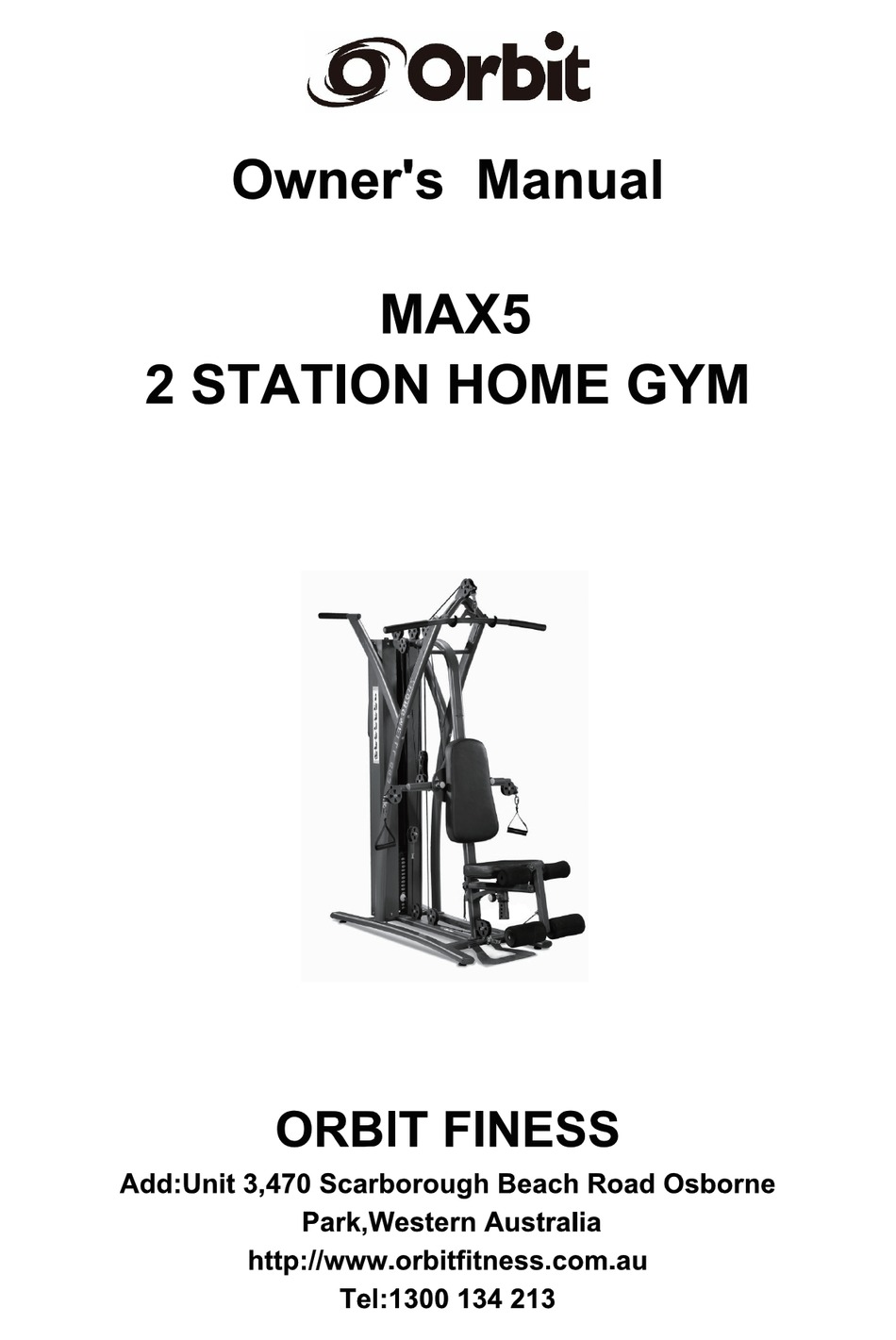 ORBIT MAX5 OWNER