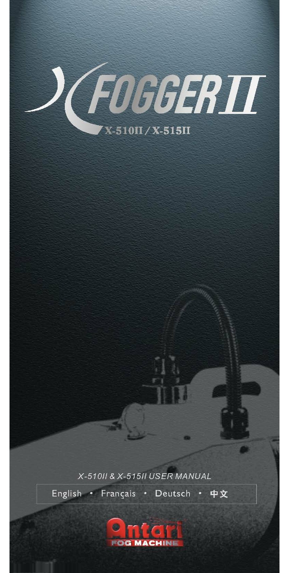 ANTARI FOGGER X510II USER MANUAL Pdf Download ManualsLib