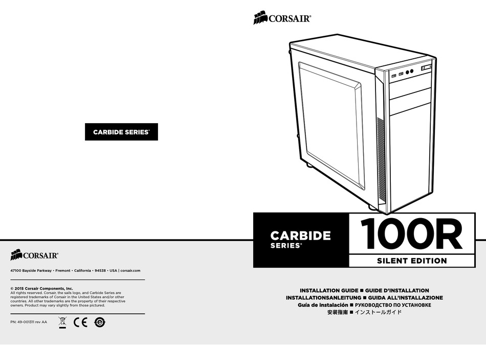 CORSAIR 100R SILENT EDITION INSTALLATION MANUAL Pdf Download | ManualsLib