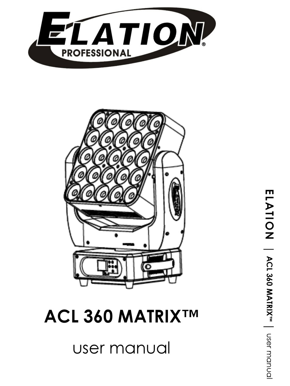 ELATION ACL 360 MATRIX USER MANUAL Pdf Download ManualsLib