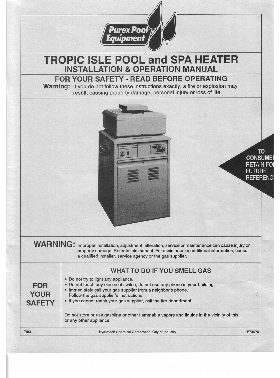 PUREX POOL EQUIPMENT TROPIC ISLE C120 INSTALLATION & OPERATION MANUAL