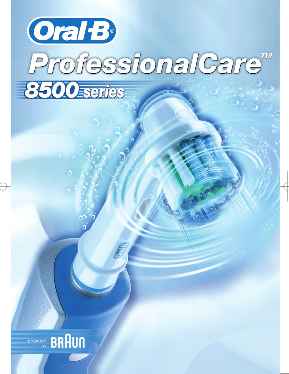 ORAL-B PROFESSIONALCARE 8500 INSTRUCTION MANUAL Pdf Download | ManualsLib