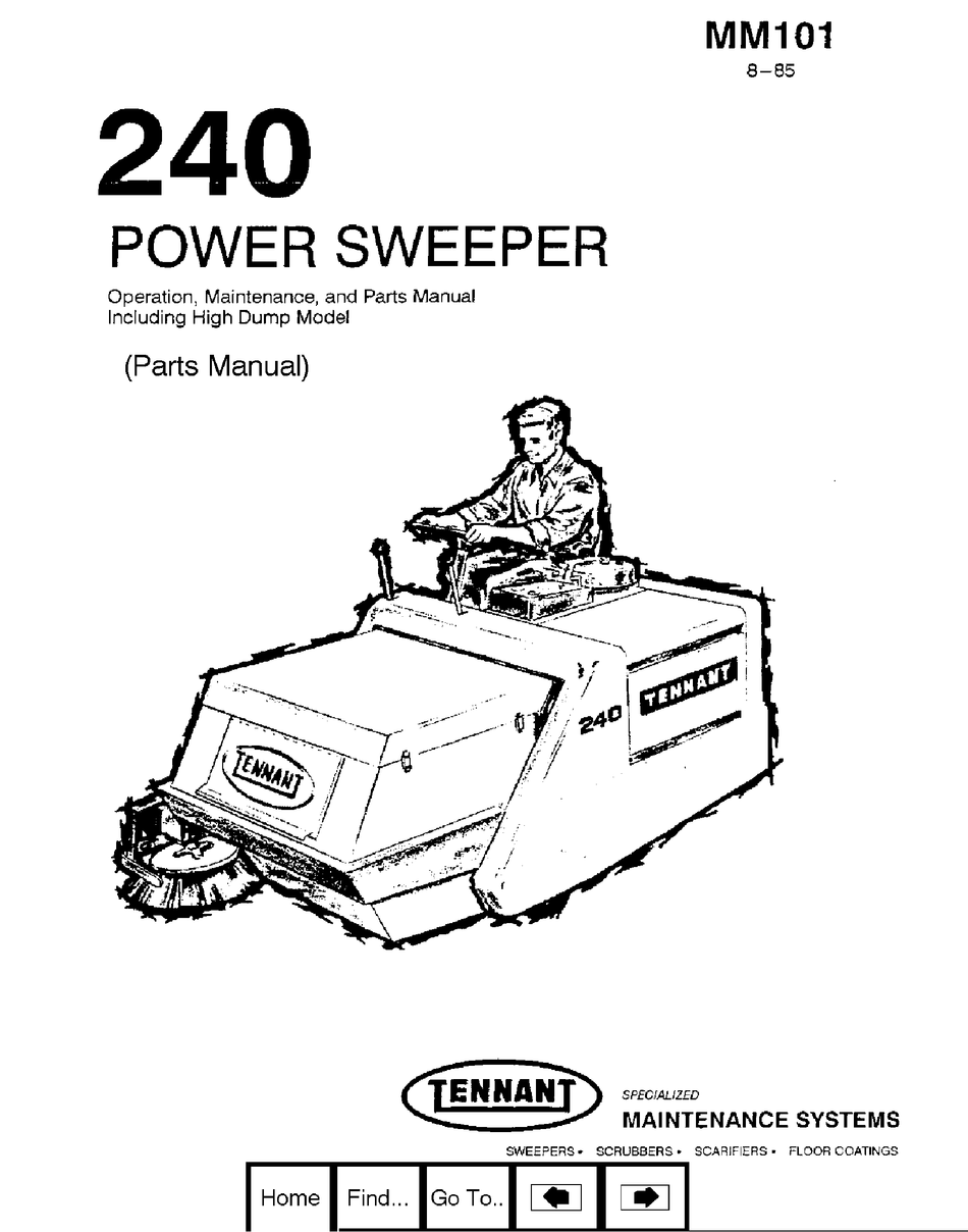 TENNANT 240 OPERATION, MAINTENANCE AND PARTS MANUAL Pdf Download