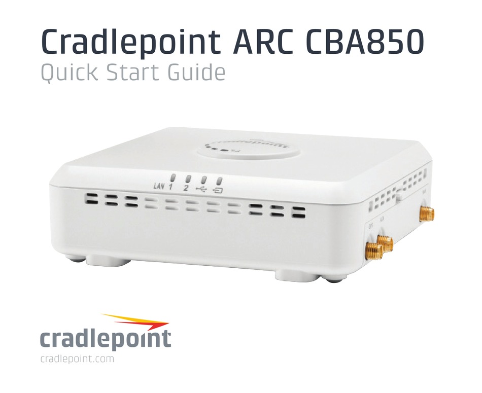 CRADLEPOINT ARC CBA850 QUICK START MANUAL Pdf Download ManualsLib