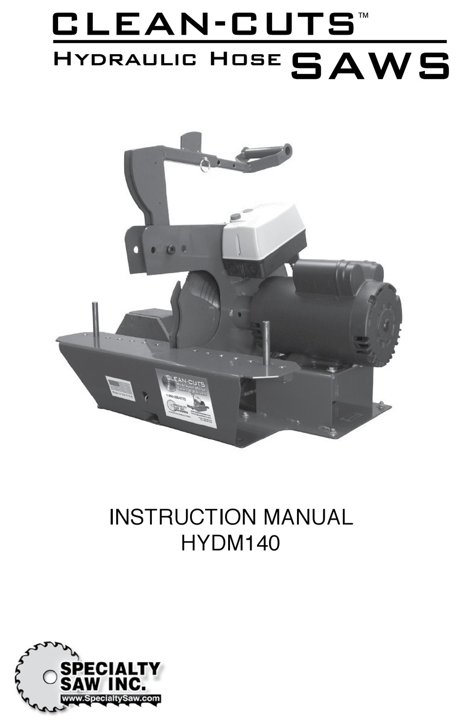 SPECIALTY SAW CLEANCUTS HYDM140 INSTRUCTION MANUAL Pdf Download