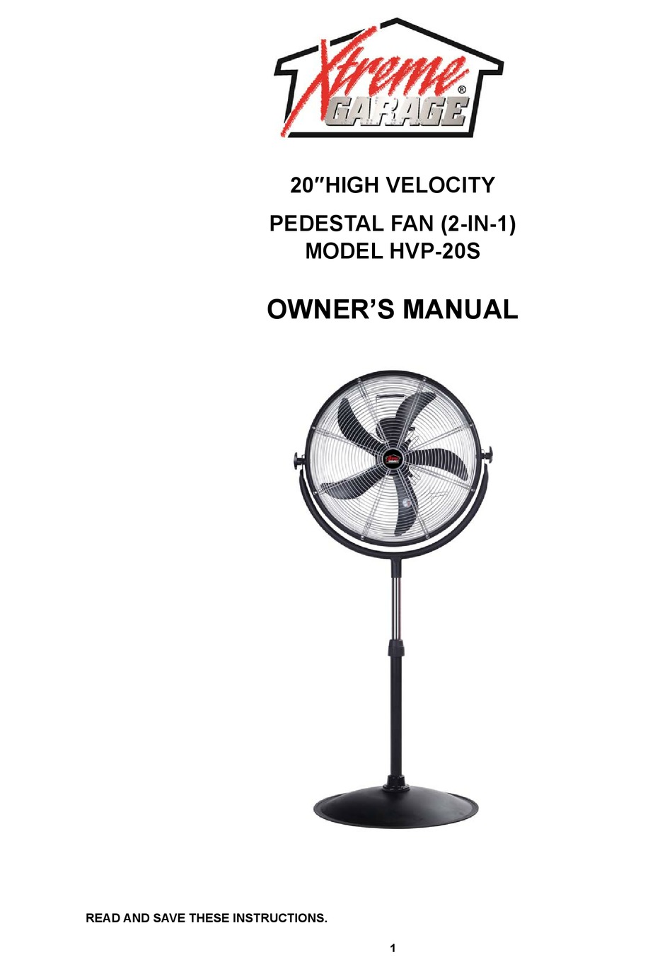 XTREME GARAGE HVP-20S OWNER'S MANUAL 
