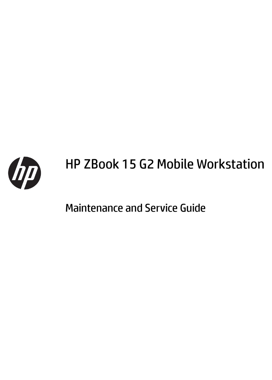 HP ZBOOK 15 G2 MAINTENANCE AND SERVICE MANUAL Pdf Download ManualsLib
