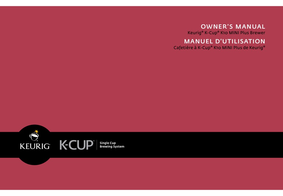 Keurig K-CUP K10 mini Plus Owner's 