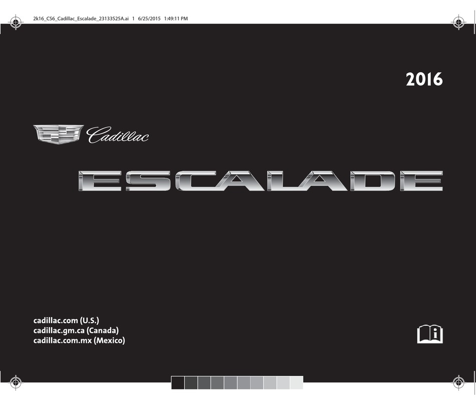 CADILLAC 2016 ESCALADE OWNER'S MANUAL Pdf Download | ManualsLib