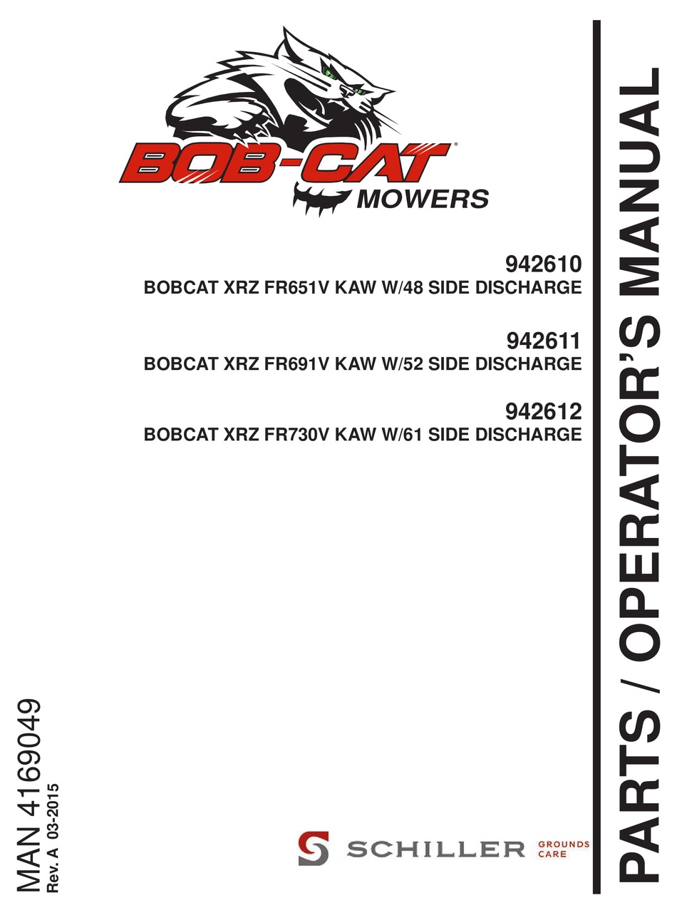 SCHILLER BOBCAT XRZ FR651V KAW OPERATOR'S MANUAL Pdf Download | ManualsLib