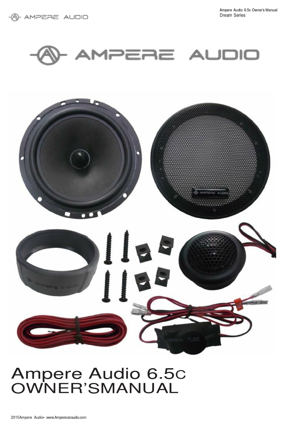 AMPERE AUDIO 6.5C DREAM SERIES OWNER'S MANUAL Pdf Download ManualsLib