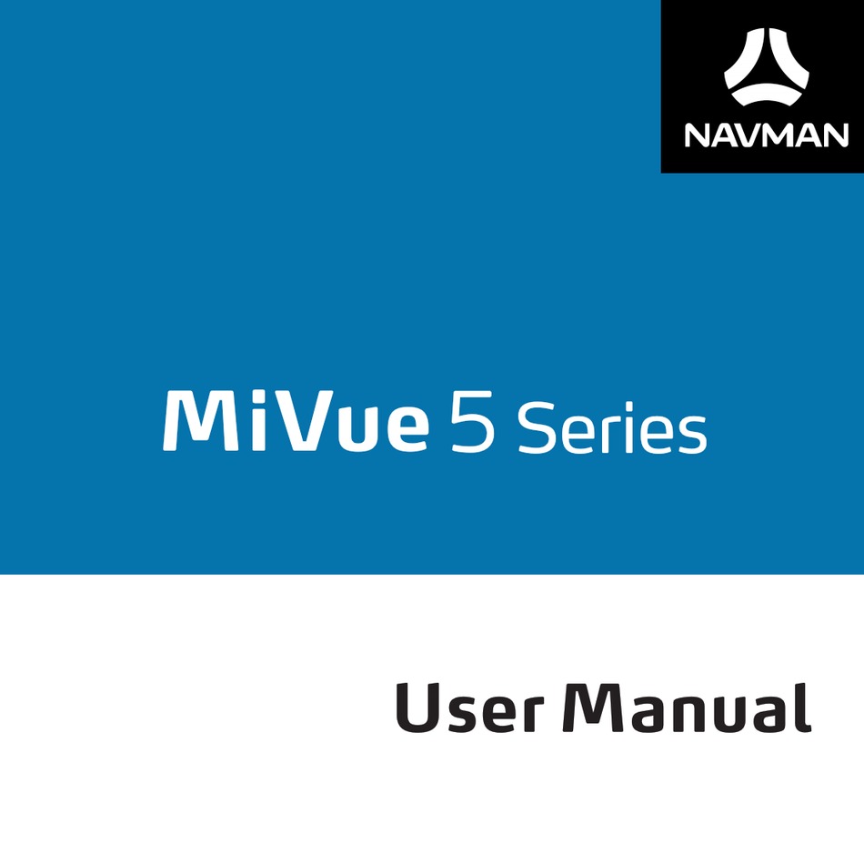 NAVMAN MIVUE 5 SERIES USER MANUAL Pdf Download ManuaLib