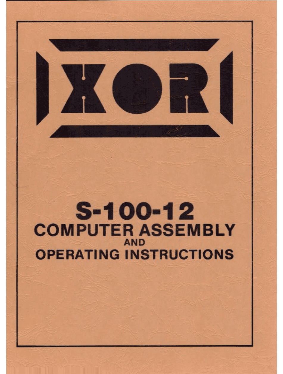 XOR S10012 ASSEMBLY AND OPERATING INSTRUCTIONS MANUAL Pdf Download