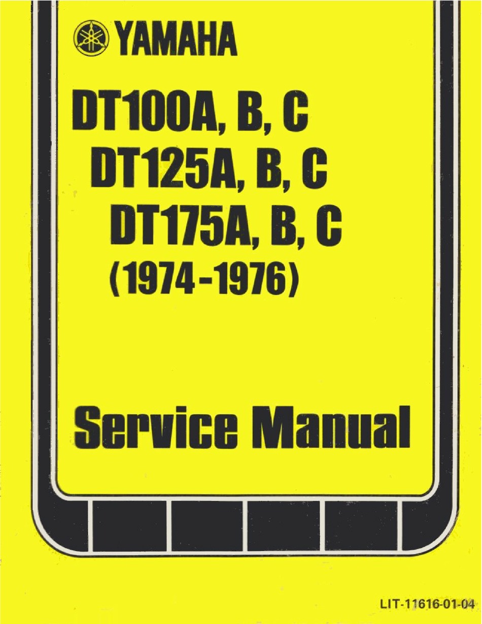 Yamaha DT100 DT125 DT175 Workshop Service Shop Manual 1974 to 1976 Factory A B C 