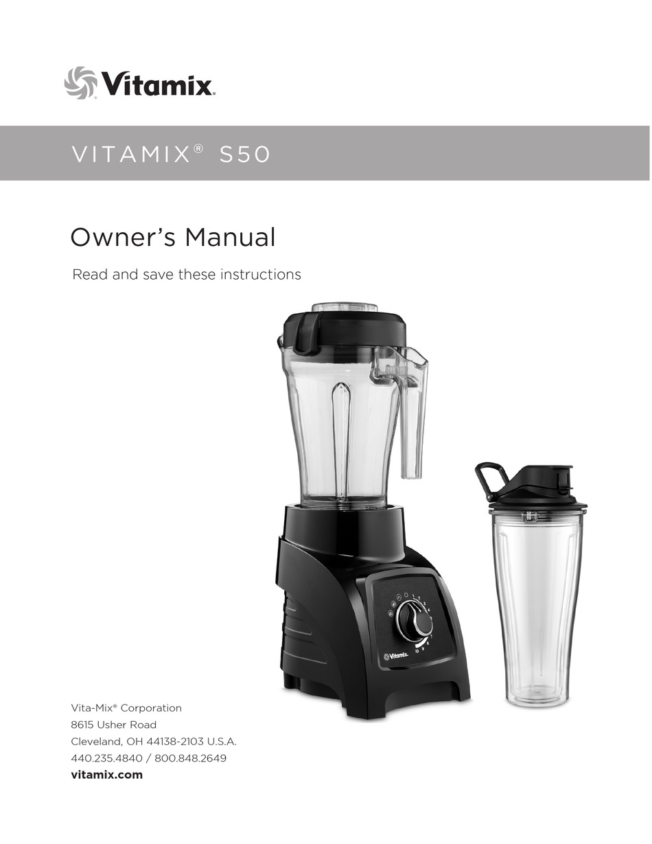 VITAMIX S50 OWNER'S MANUAL Pdf Download ManualsLib