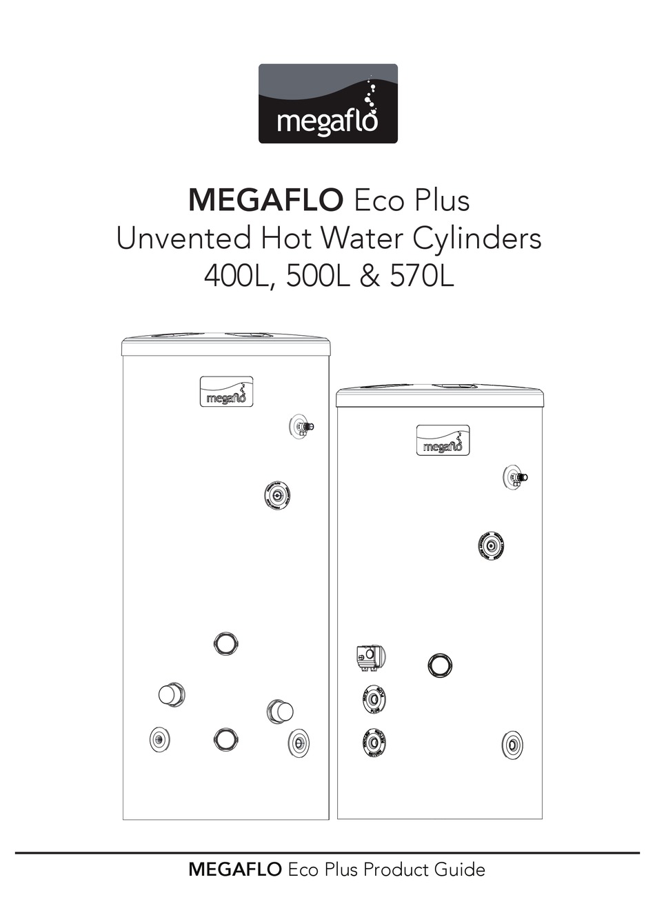 MEGAFLO 400L PRODUCT MANUAL Pdf Download | ManualsLib