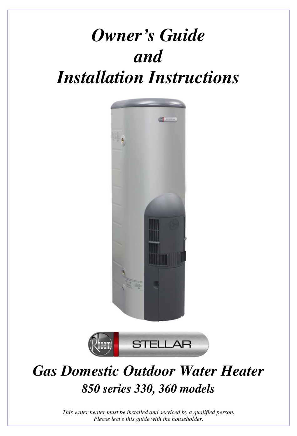 RHEEM STELLAR 850330 OWNER'S MANUAL AND INSTALLATION INSTRUCTIONS Pdf
