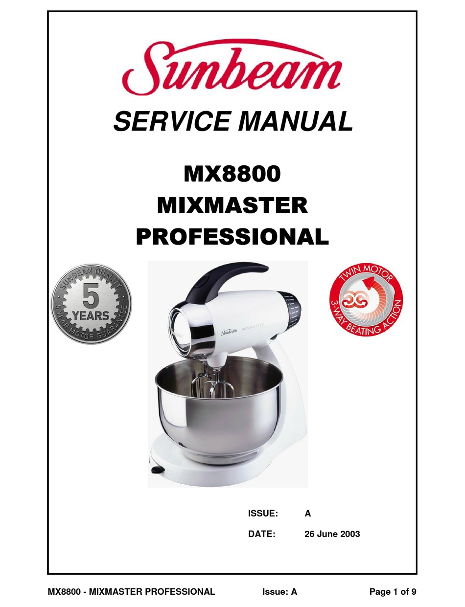 SUNBEAM MX8800 MIXMASTER PROFESSIONAL SERVICE MANUAL Pdf Download